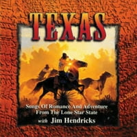 Тексас: Песни За Романса И Авантура Од Државата Осамена Ѕвезда