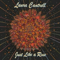Лора Кантрел-Исто Како Роза: Годишнината Сесии-Винил
